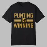Pamela Maldonado Punting Is Winning Shirt