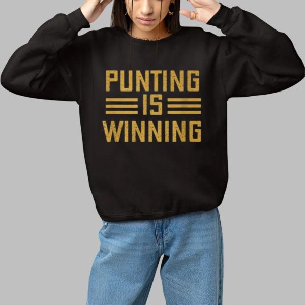 Pamela Maldonado Punting Is Winning Shirt 1 1