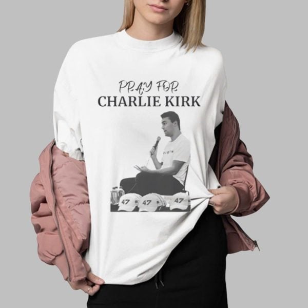 Pray For Charlie Kirk Freedom Shirt 0 2