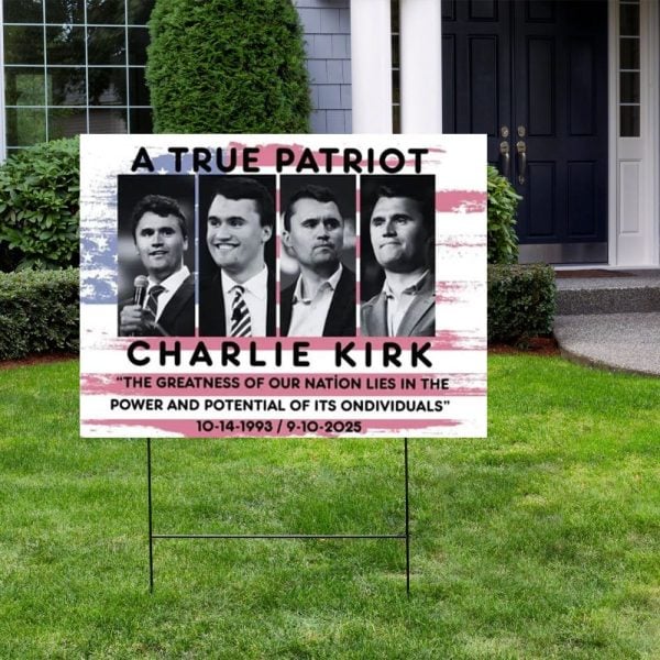 Pray For Charlie Kirk Yard Sign 2
