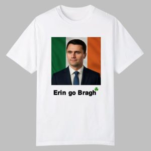 Annie Kelly Erin Go Bragh Charlie Kirk Shirt 0 0