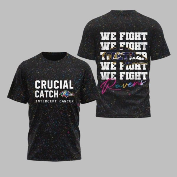 Ravens Crucial Catch Intercept Cancer We Fight Together 2025 Shirt 1 1
