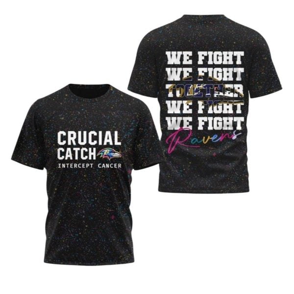 Ravens Crucial Catch Intercept Cancer We Fight Together 2025 Shirt 1 2