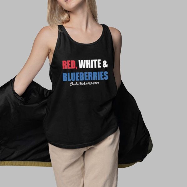 Red White and Blueberries Charlie Kirk 1993 2025 Shirt 3 1