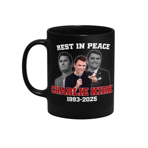Rest In Peace Charlie Kirk 1993 2025 Mug 1 2