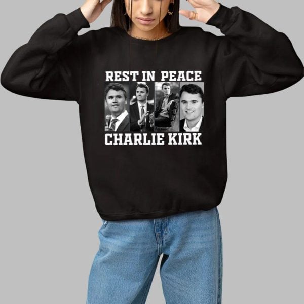Rest In Peace for Charlie Kirk Shirt 1 1
