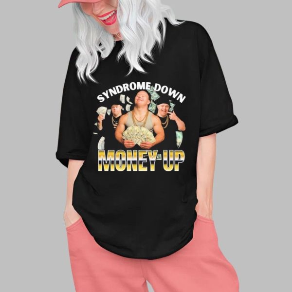 Syndrome Down Money Up Shirt 0 1