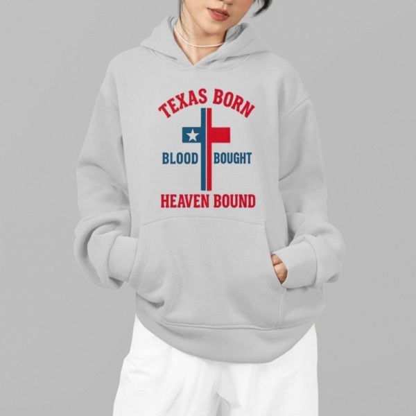 Texas Born Blood Bought Heaven Bound Cross Shirt 4 4