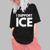 ThePersistence I Support Ice Shirt 6 ThePersistence I Support Ice Shirt 0 1