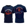 Tigers October Baseball 2025 Postseason Keep The Roar Alive Shirt 3 Tigers October Baseball 2025 Postseason Keep The Roar Alive Shirt 1 2