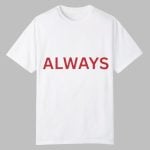 Tyler Joseph Always Shirt