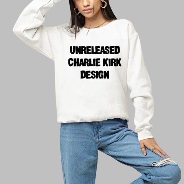 Unreleased Charlie Kirk Design Shirt 1 a