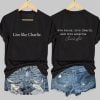 V Neck Live Like Charlie Love Jesus Love Liberty And Love America Print T Shirt 3