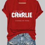 V-Neck Retro Live Like Change My Mind Charlie Kirk Print T-Shirt