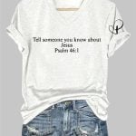 V-Neck Retro Tell Someone You Know About Jesus Psalm 461 Charlie Kirk Print T-Shirt