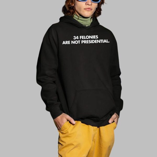 W Kamau Bell 34 Felonies Are Not Presidential Shirt 2 1