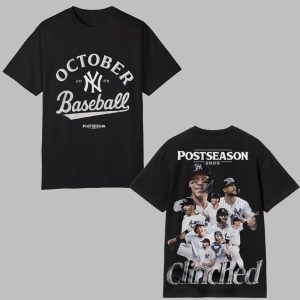 NY Yankees October Baseball Postseason 2025 Clinched Shirt 1