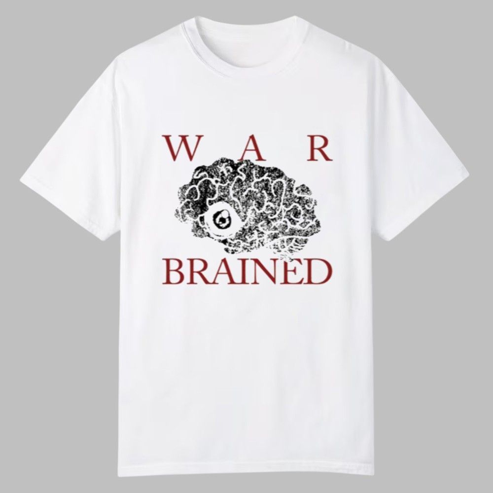 War Brain Damage Shirt 0 0 War Brain Damage Shirt 0 0