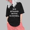We Stand With Kimmel Shirt 0 1