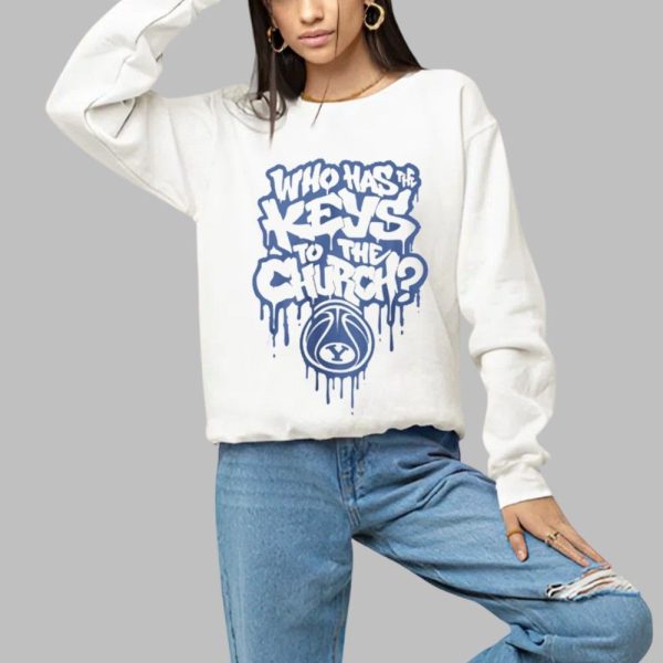 Who Has The Keys To The Church Shirt 1 a