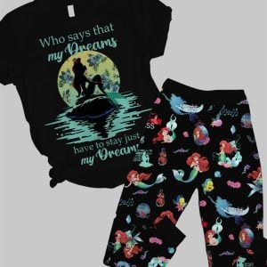 Who Says That My Dreams Have To Stay Just My Dreams Casual Pajama Set 1