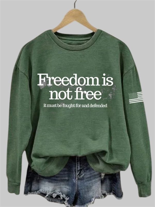 Womens Charlie Kirk Freedom Is Not Free Printed Sweatshirt 2