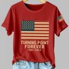 Womens Charlie Kirk Turning Point Forever Print T Shirt 3