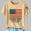 Womens Charlie Kirk Turning Point Forever Print T Shirt 4