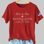 Women's Charlie Kirk Turning Point Iron On Sleeve T-Shirt