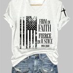 Women's Firm In Faith Fierce In Justice Charlie Kirk Print V Neck T-shirt