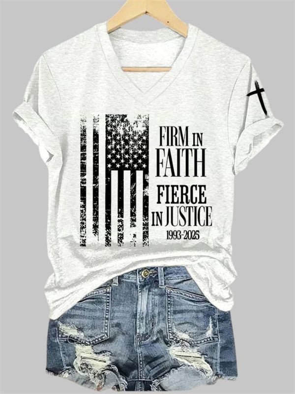 Women's Firm In Faith Fierce In Justice Charlie Kirk Print V Neck T-shirt