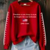 Womens Freedom Is Not Free 2025 Print Sweatshirt 3