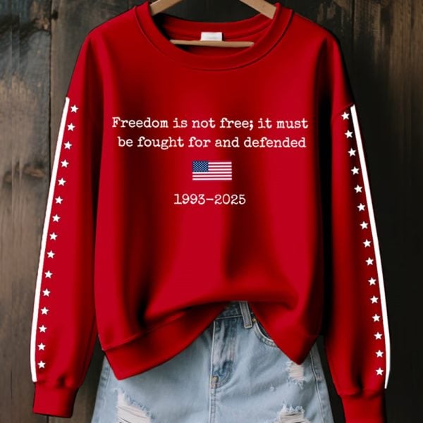 Womens Freedom Is Not Free 2025 Print Sweatshirt 3