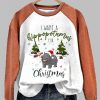 Womens I Want A Hippopotamus For Christmas Print Sweatshirt 2025 Christmas 4