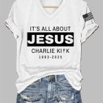 Women's It's All About Jesus R.I.P Charlie Kirk Tee