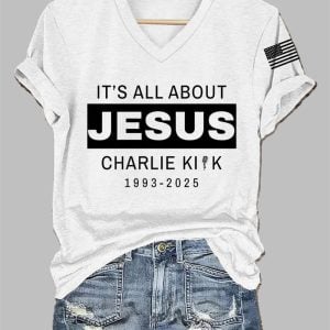 Women's It's All About Jesus R.I.P Charlie Kirk Tee