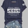 Womens Its All About Jesus RIP Charlie Kirk Tee 5
