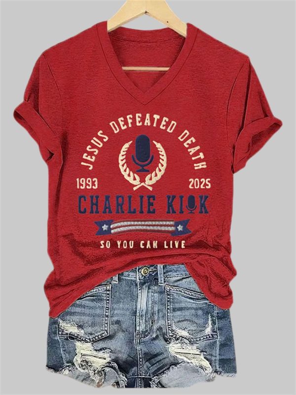 Womens Jesus Defeated Death So You Can Live RIP Charlie Kirk Print T Shirt 3
