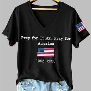 Women's Pray For Truth Pray For America Charlie Kirk Print V-Neck T-Shirt