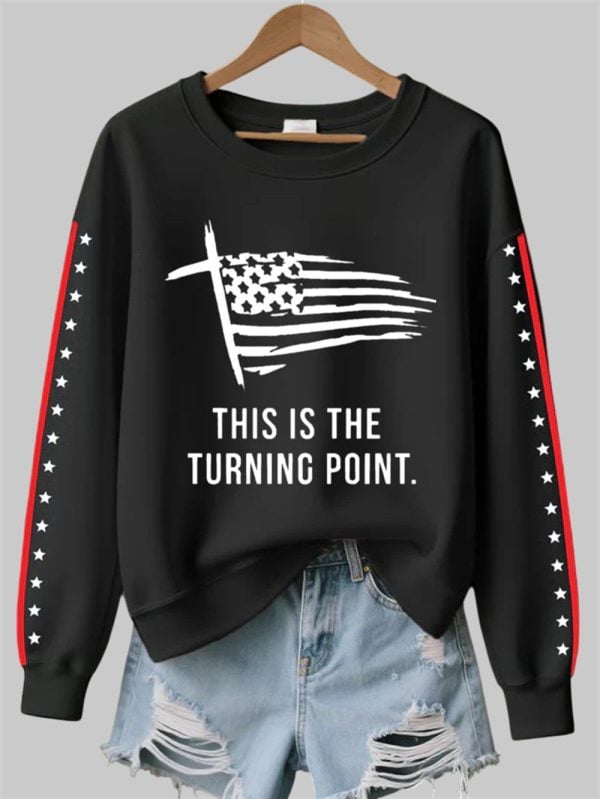 Womens This Is The Turning Point Printed Sweatshirt 3