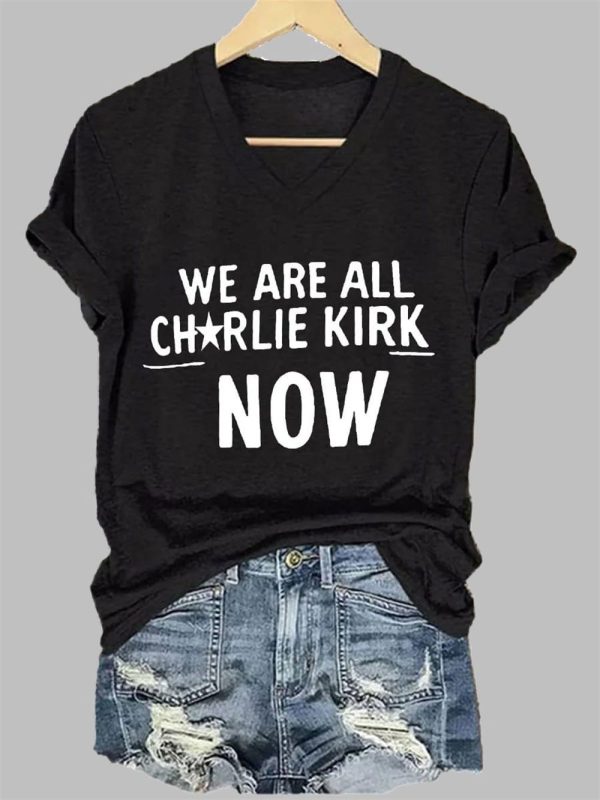 Womens We Are All Charlie Kirk Now T shirt 4