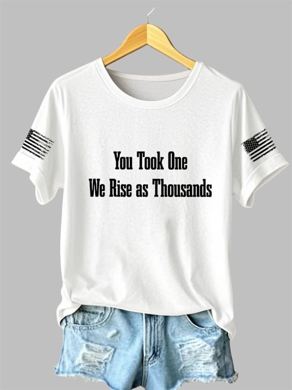 Womens You Took One We Rise As Thousands Charlie Kirk Shirt 3
