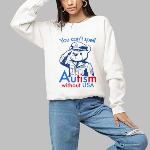 You Cant Spell Autism Without USA Shirt 1 a