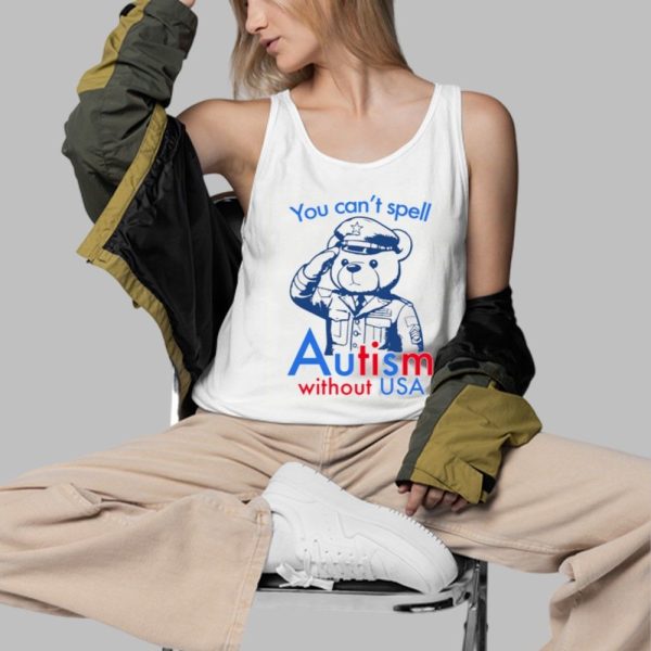 You Cant Spell Autism Without USA Shirt 3 d