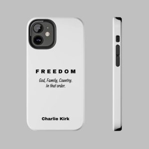 Freedom God Family Country In That Order Charlie Kirk Phone Case 1 1