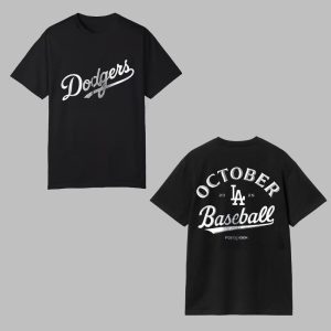 LA Dodgers Postseason October Baseball 2025 Shirt 0 0