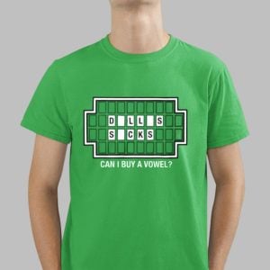 Dallas Sucks Can I Buy A Vowel Shirt 4 6