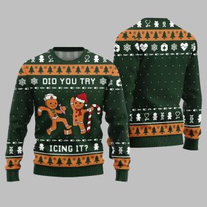 Did You Try Icing It Ugly Sweater 2025 Christmas