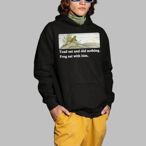 cornbread Bitch Toad Sat And Did Nothing Frog Sat With Him Shirt 2 1