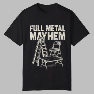 Full Metal Mayhem Shirt 0 0